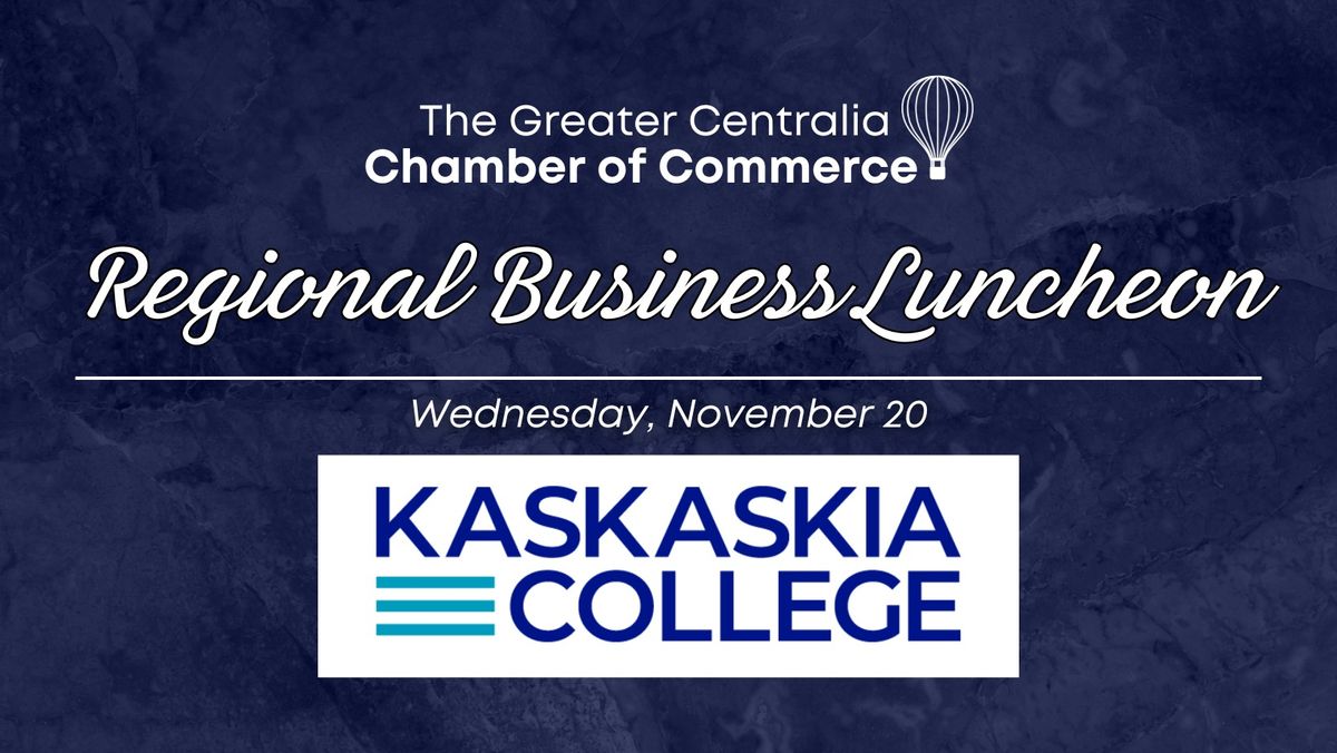 Regional Business Luncheon at Kaskaskia College