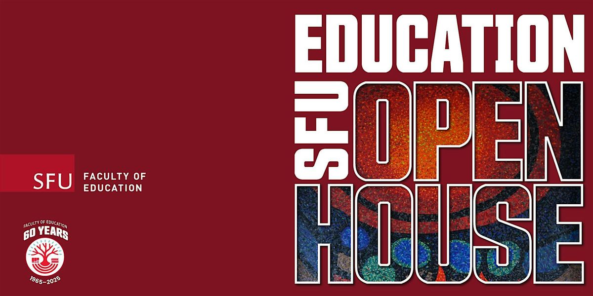Faculty of Education  Open House