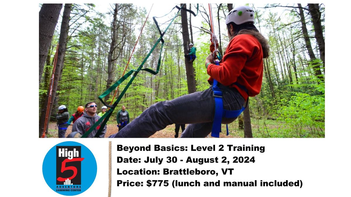 Beyond Basics: Level 2 Training