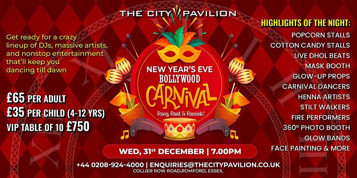 NEW YEARS EVE BOLLYWOOD CARNIVAL