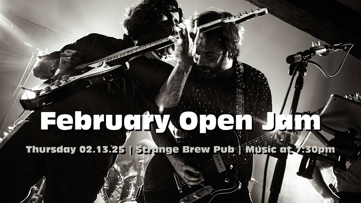 February Open Jam