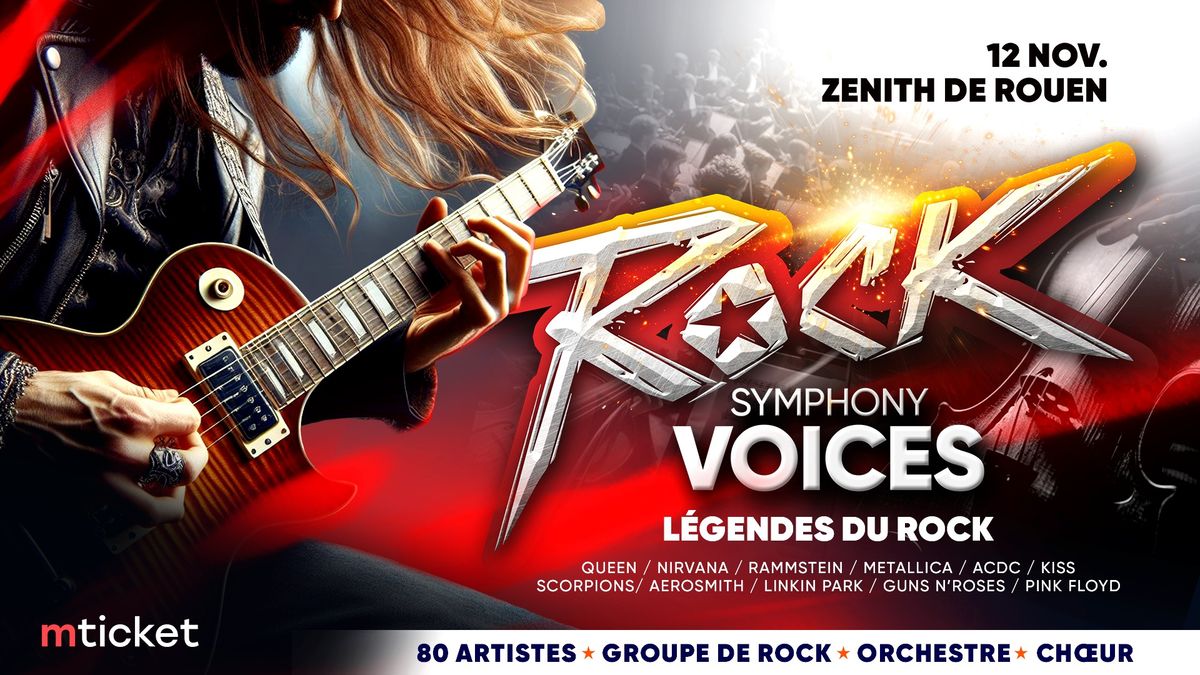 ROCK SYMPHONY VOICES \u00e0 ROUEN !