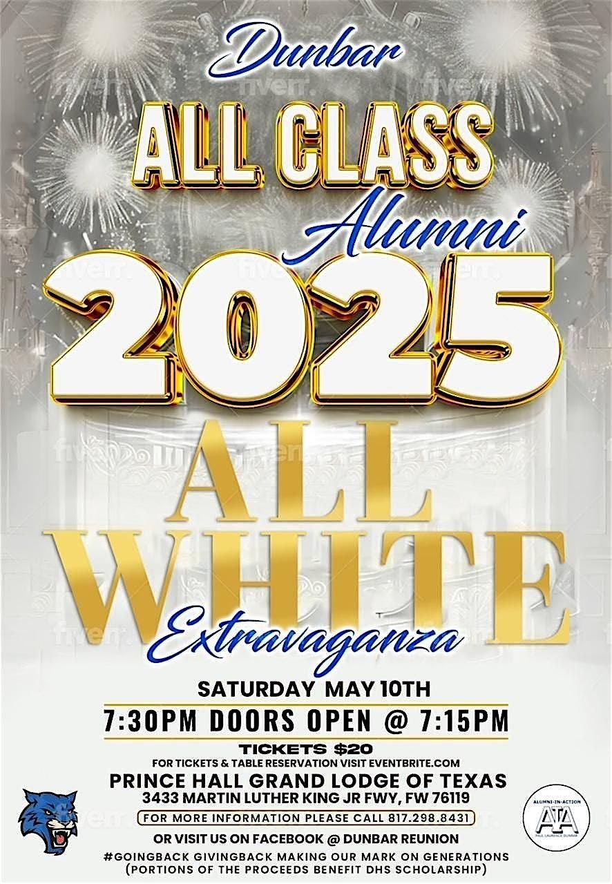 Dunbar Alumni All Class ~ All White Extravaganza 2025!