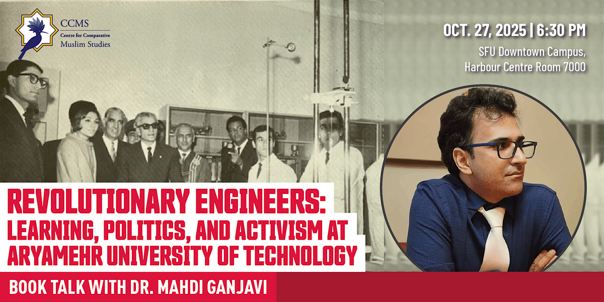 Book Talk with Dr. Mahdi Ganjavi: Revolutionary Engineers