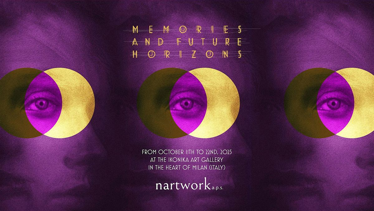 Memories and Future Horizons \u2013 Mostra Internazionale di Arte Contemporanea