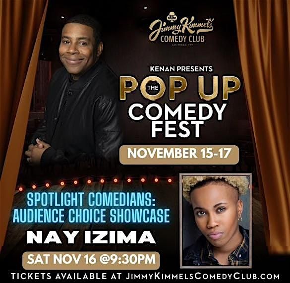 Kenan Presents Pop Up Comedy Fest with Comedian Ne Izima!