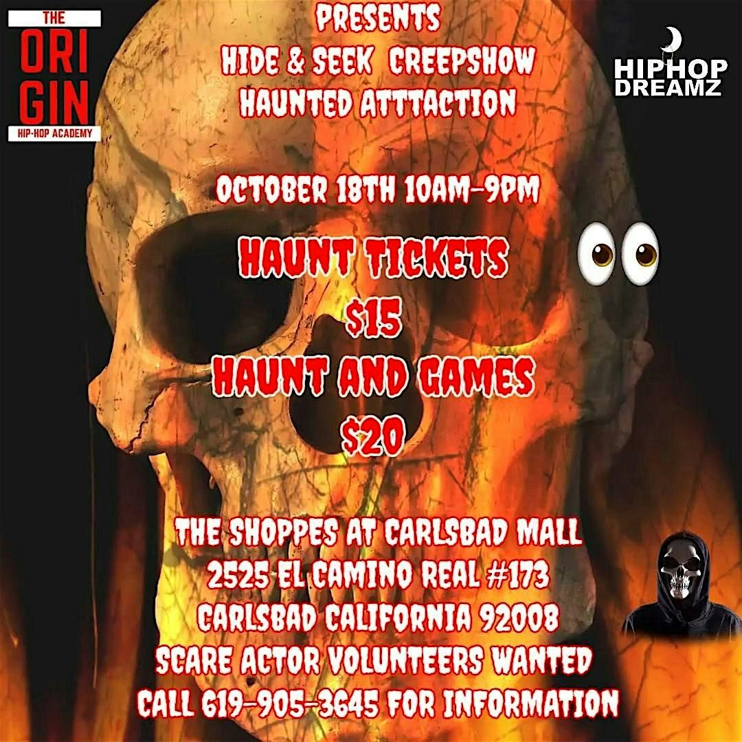 The Origin and Hip Hop Dreamz Present Hide and Seek Creep Show