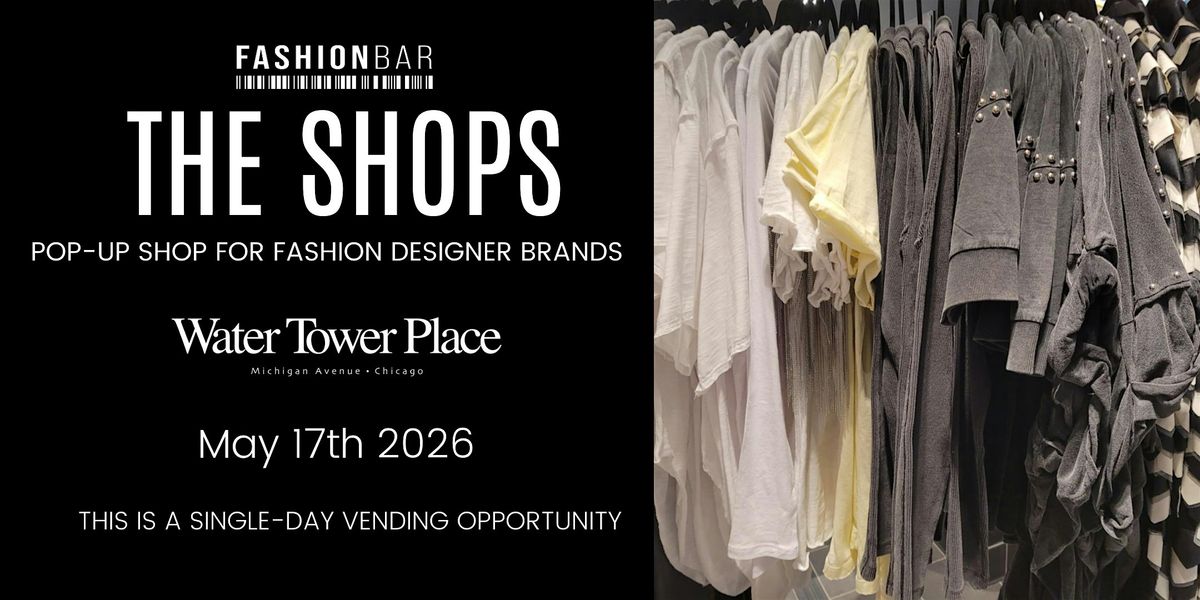 The Shops - Single Day Pop-up - May Edition