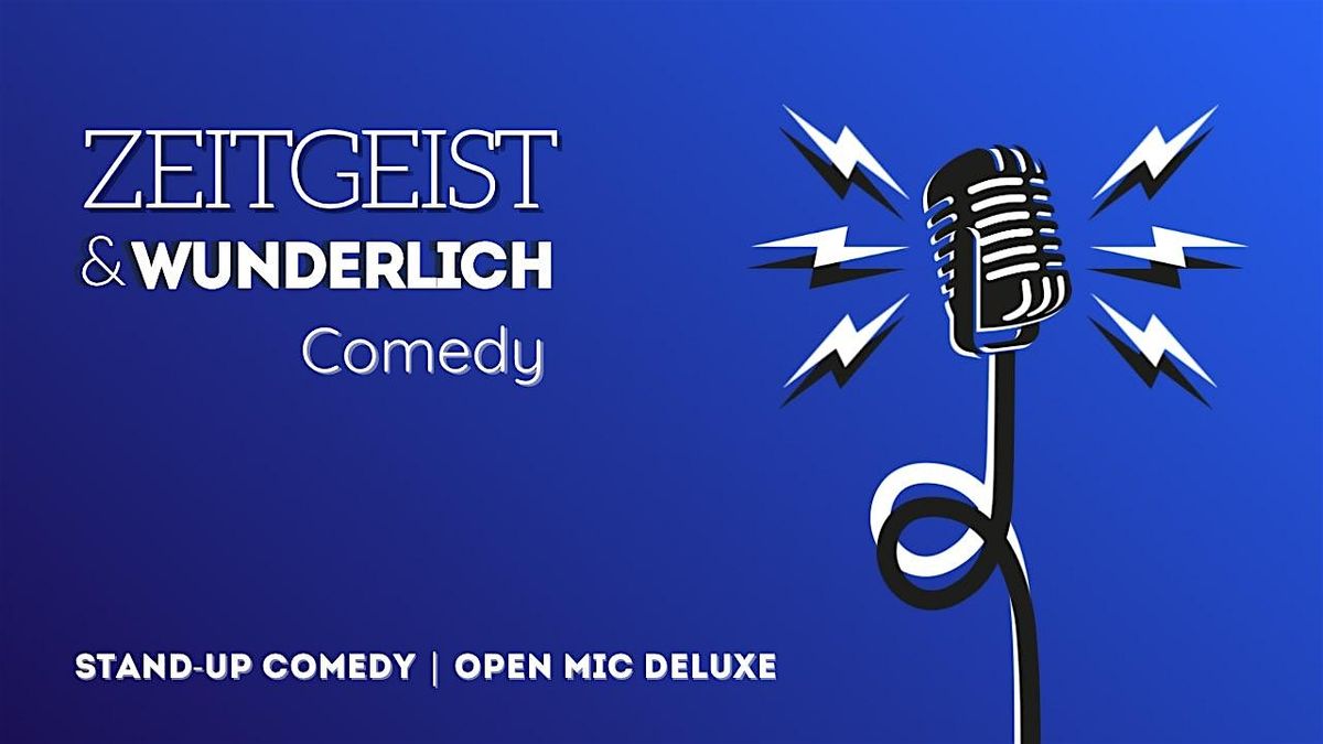 Zeitgeist & Wunderlich Comedy | Open Mic | in der La Paillette Bar