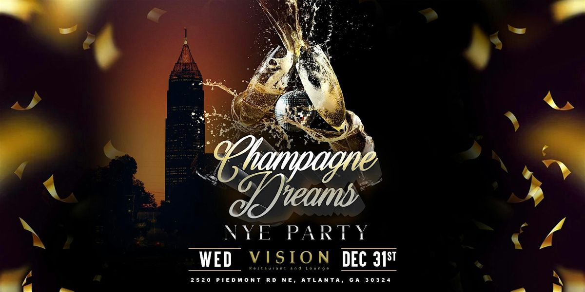 Champagne Dreams NYE Party At Visions