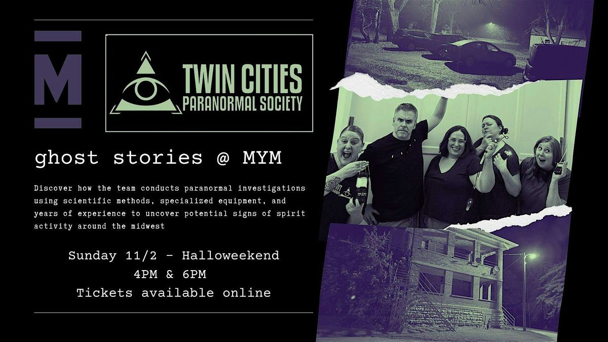 Twin Cities Paranormal Society Ghost Stories