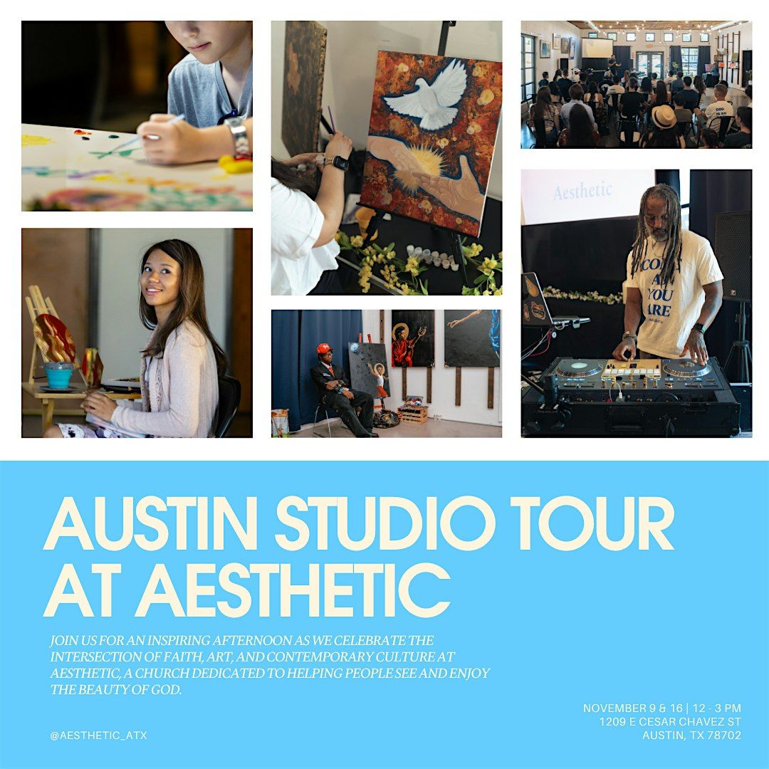 Austin Studio Tour at Aesthetic