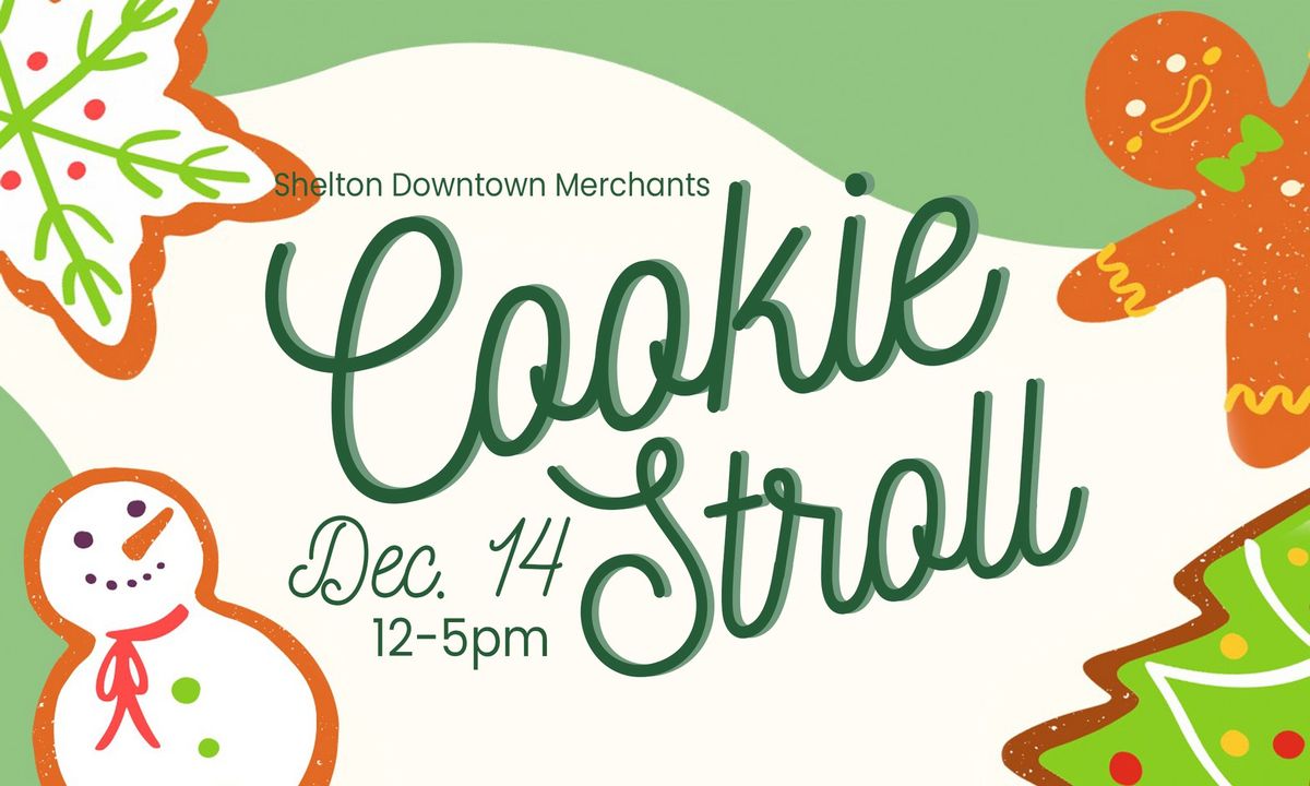 Shelton Downtown Merchant's COOKIE STROLL