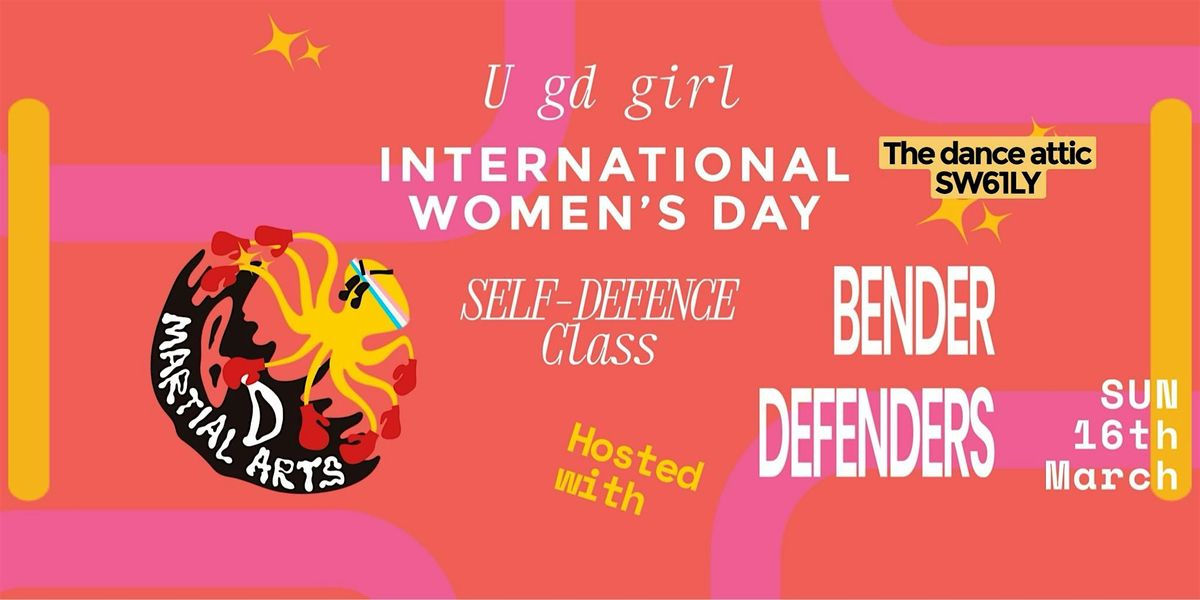 International women's day: SELF DEFENCE SUNDAY