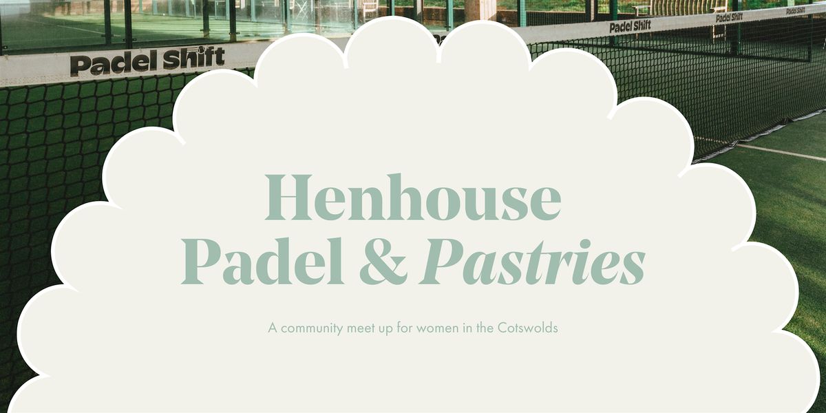 Padel and Pastries