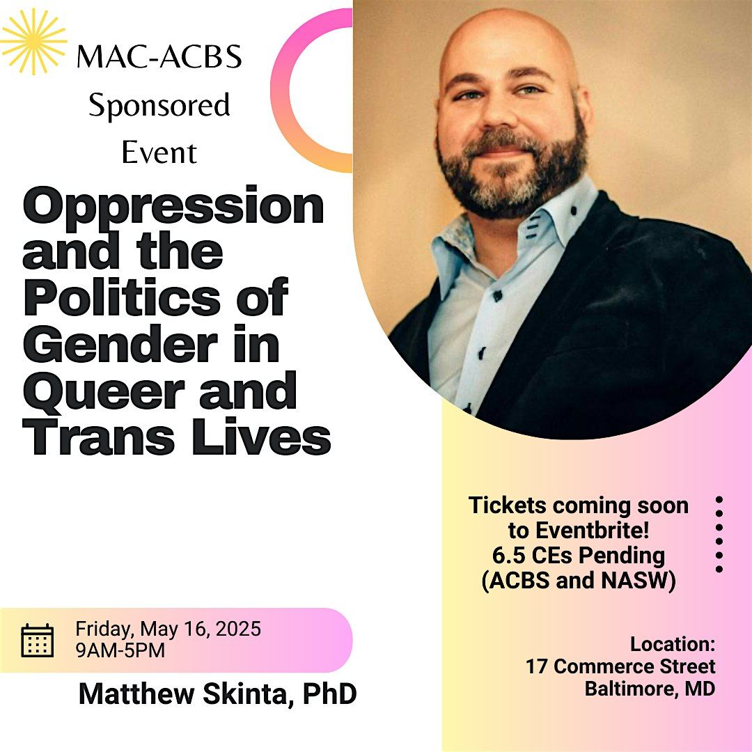 Oppression and the Politics of Gender in Queer and Trans Lives