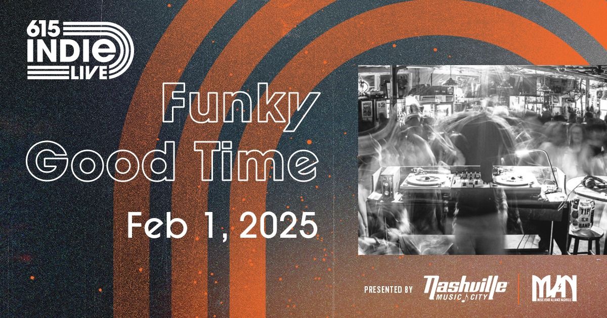 FUNKY GOOD TIME!