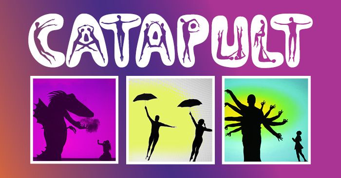 Catapult: Shadow Dance Theater