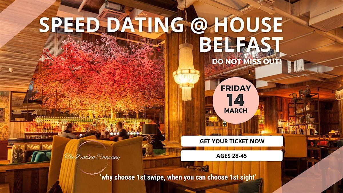 Speed Dating ages 28-45, Head Over Heels @ House Belfast