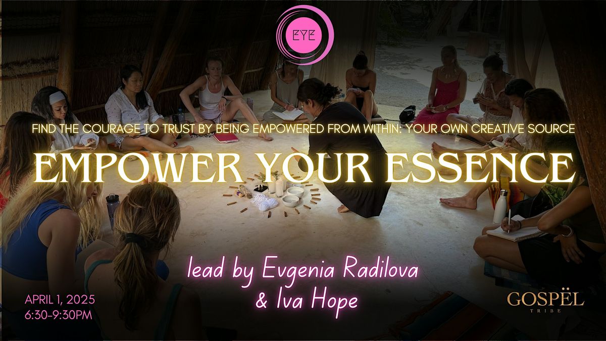 Empower Your Essence