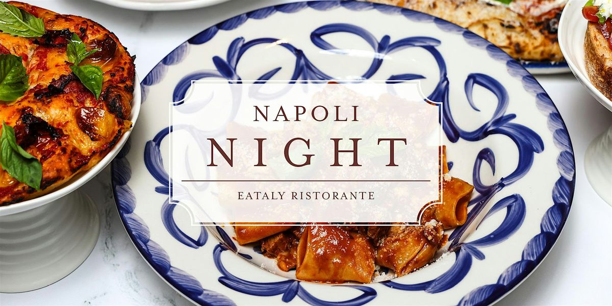 Napoli Night at Ristorante