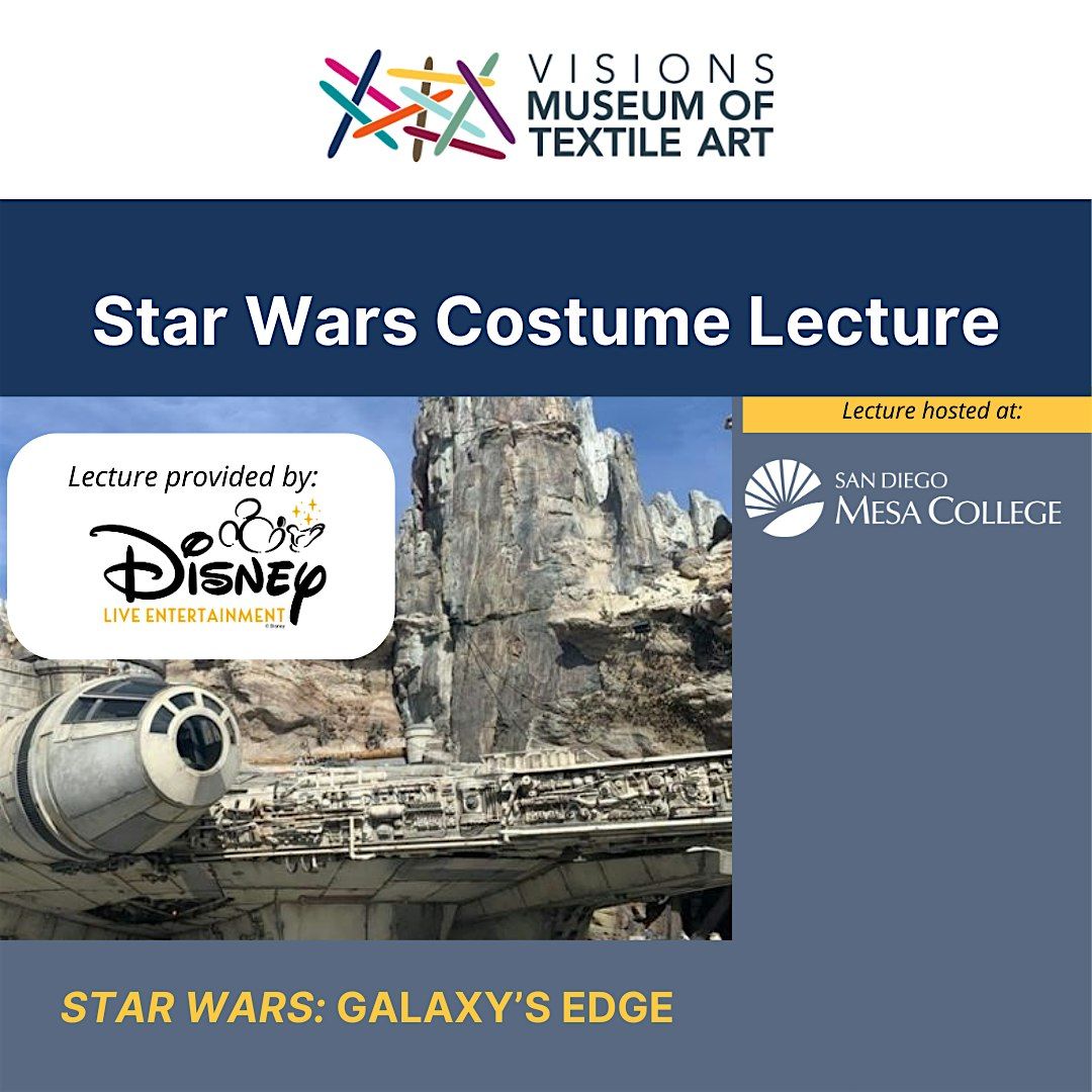 Star Wars Galaxy's Edge Costume Lecture