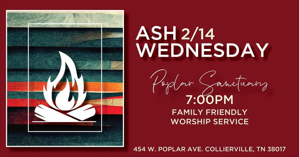 Ash Wednesday Family Friendly Worship Service