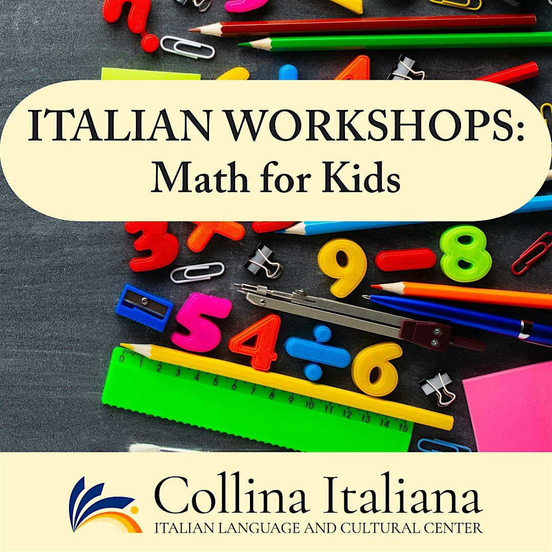 Italian Themed Workshops for Kids - Math for KIds