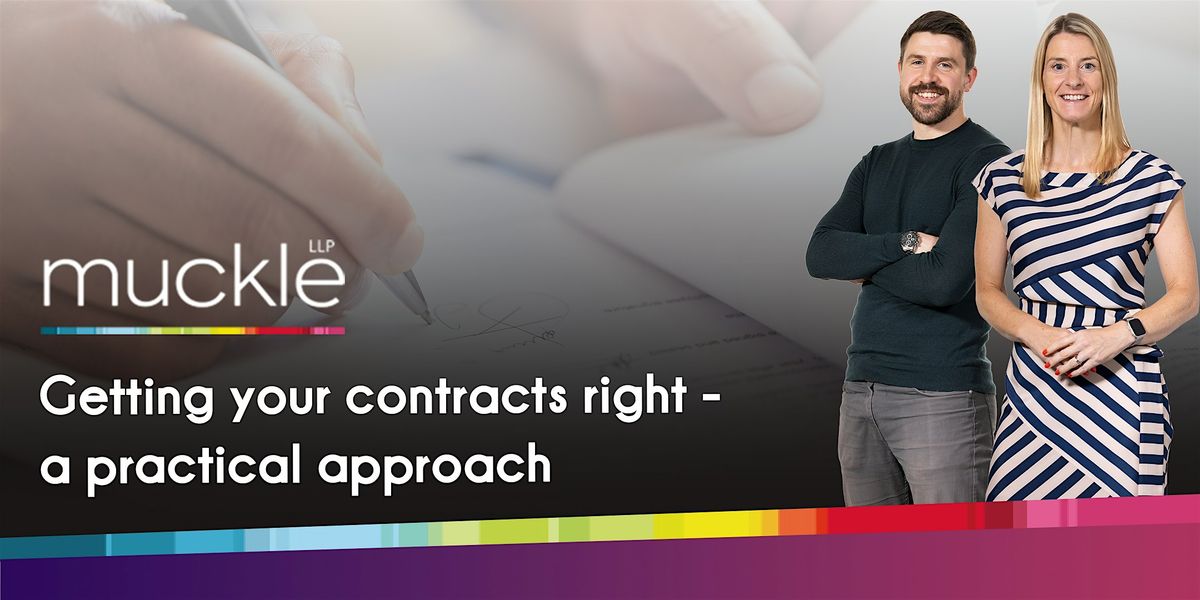 Getting your contracts right - a practical approach