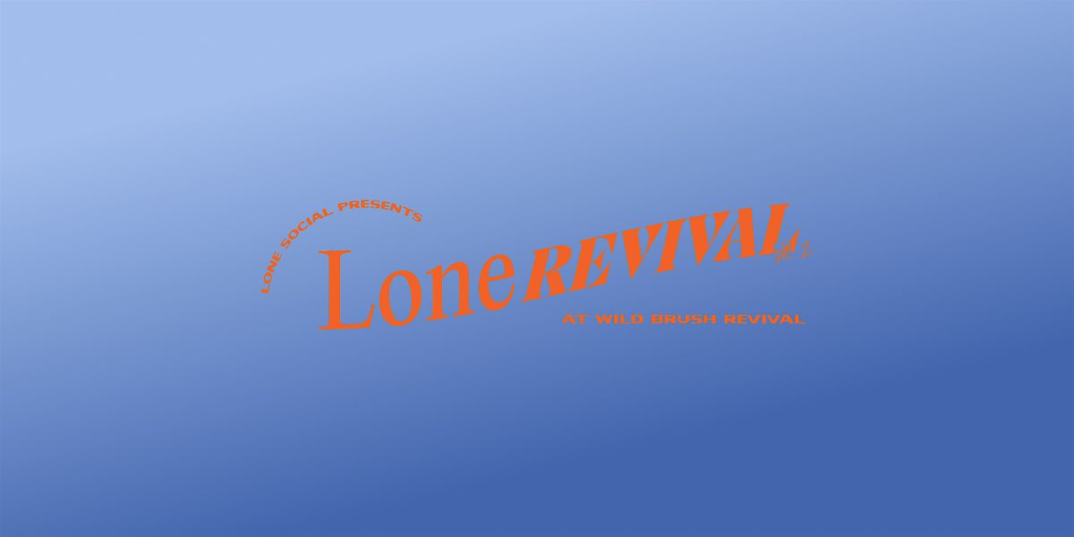 Lone Revival 2