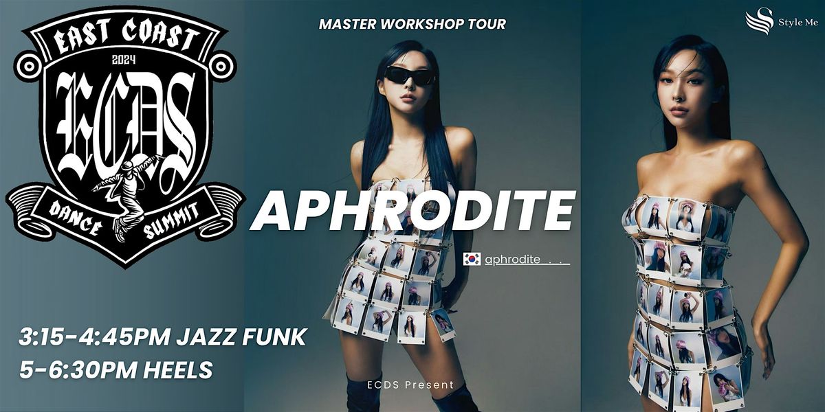 [Nov 2nd Boston] With Aphrodite! Exclusive Dance Workshop [Jazz Funk&Heels]