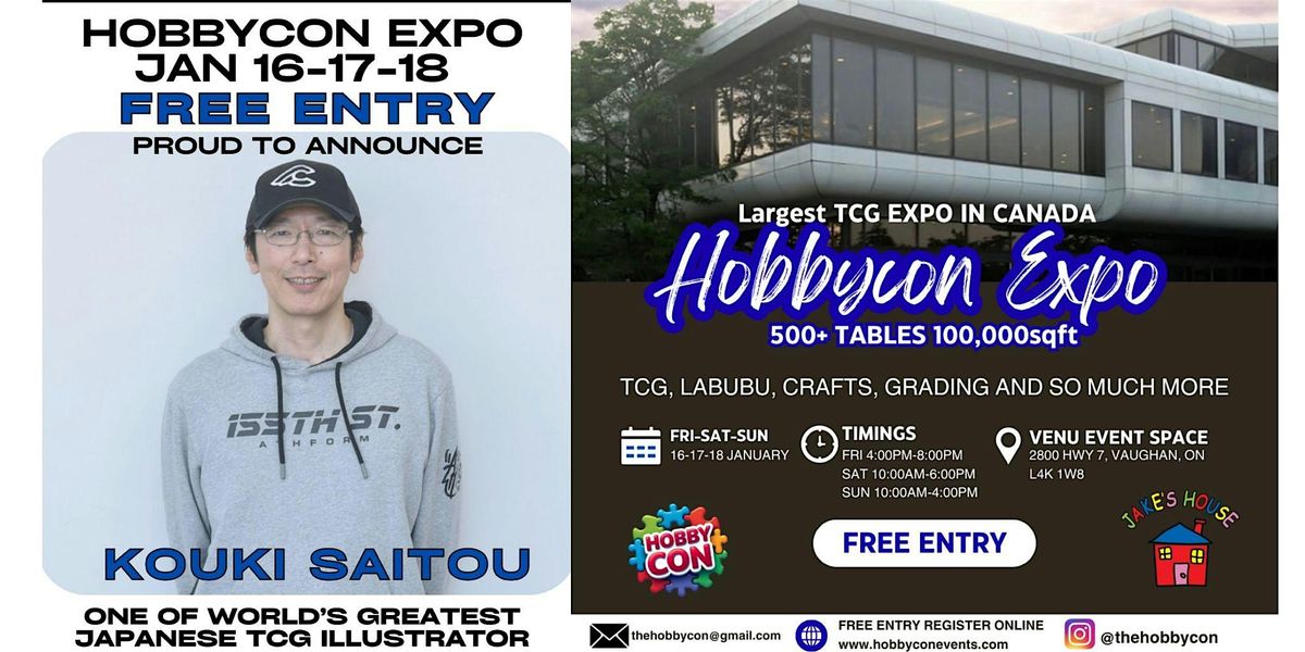 Hobby Con Expo Vaughan - FREE TCG Show ft. Voice Actors + World Illustrator