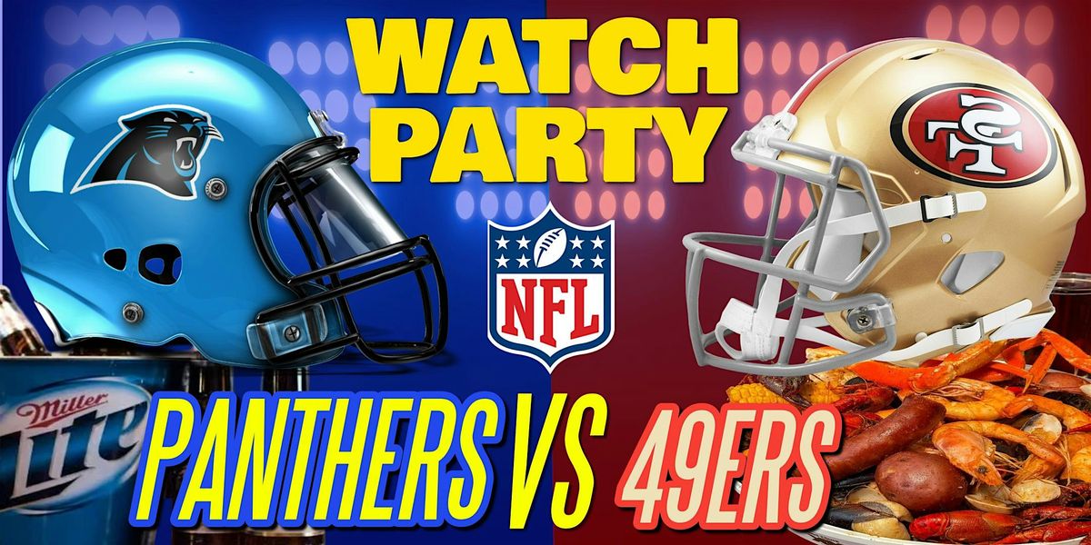 Panthers vs 49ers - Watchin Party at The Revel!