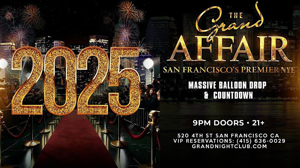 The Grand Affair New Year's Eve 2025 Celebration