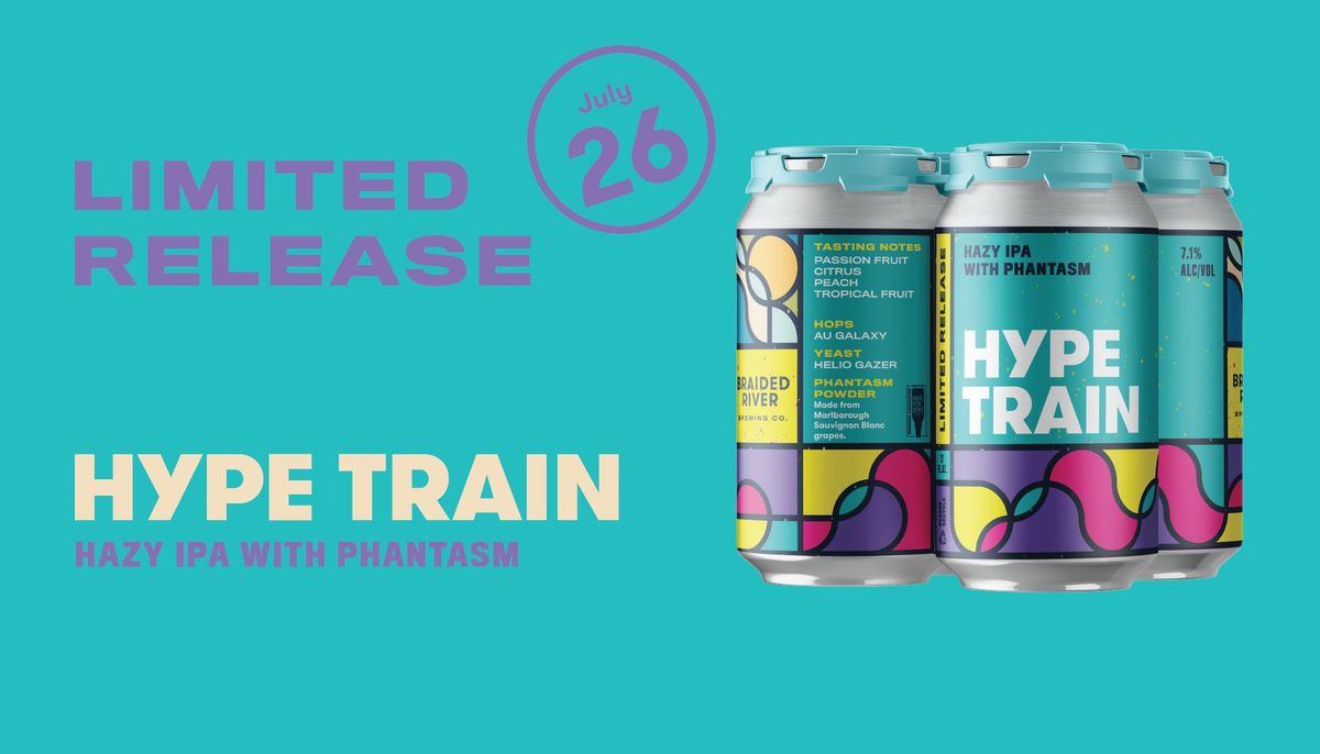 Limited Release: Hype Train Hazy IPA with Phantasm