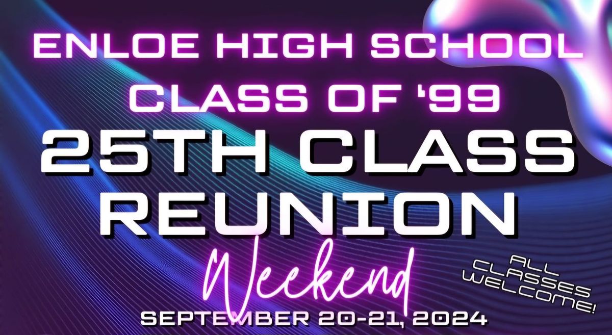 Enloe High School Class of '99 25th Class Reunion