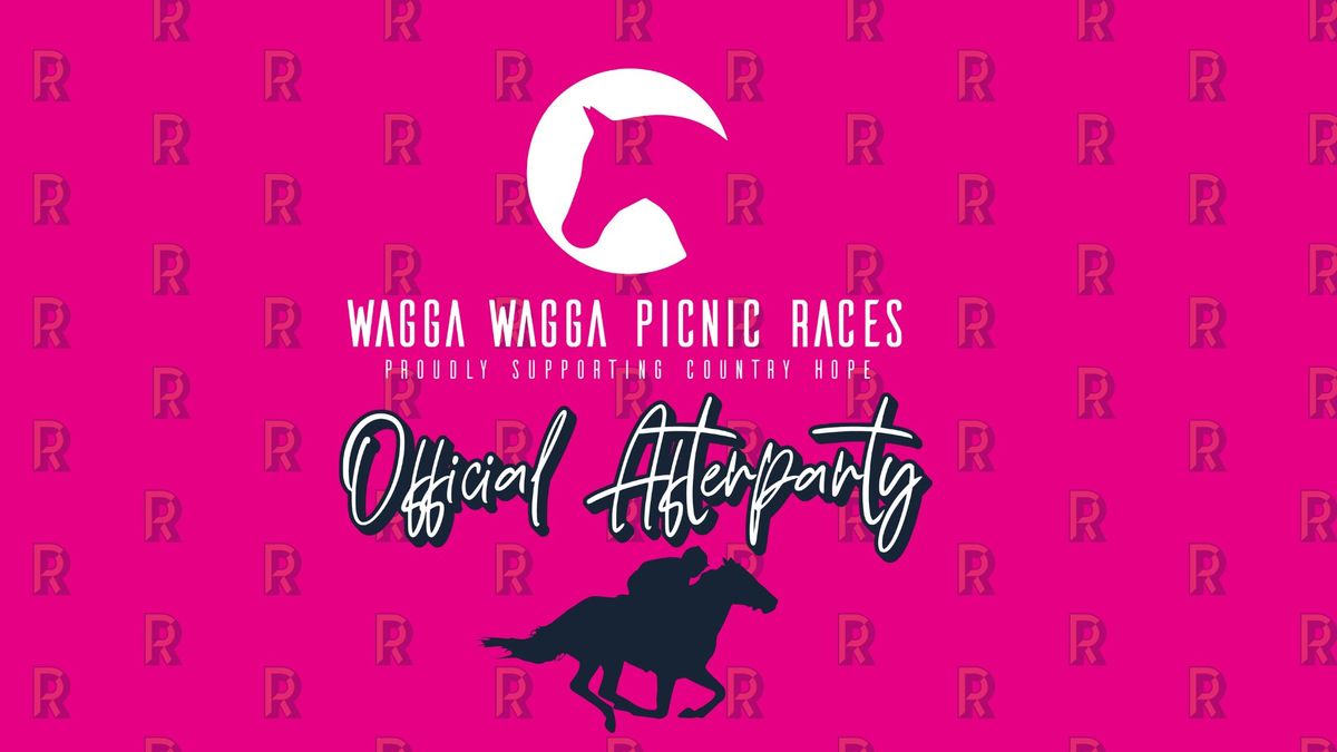 Wagga Picnics Official Afterparty 