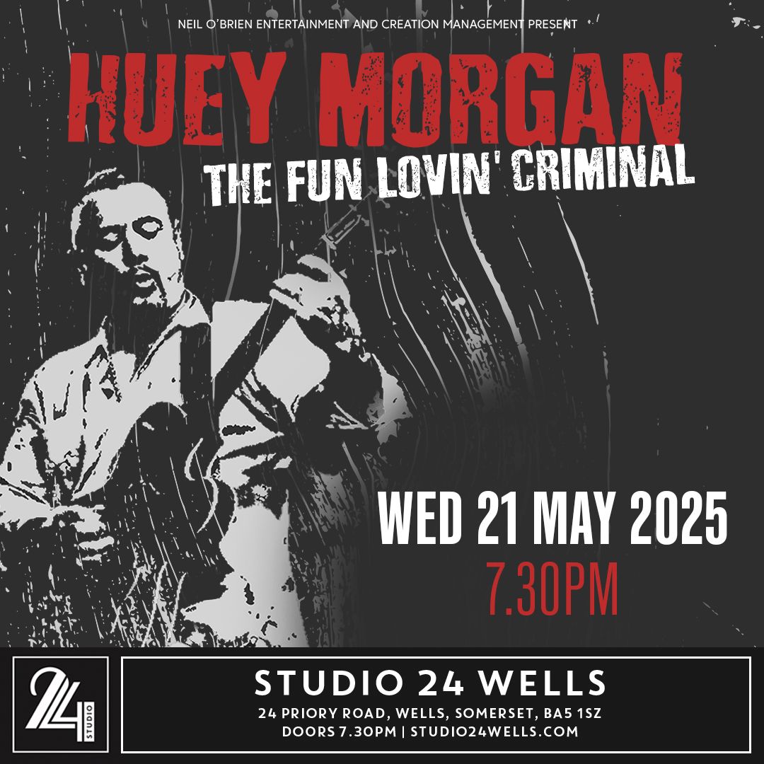 Huey Morgan The Fun Lovin' Criminal 