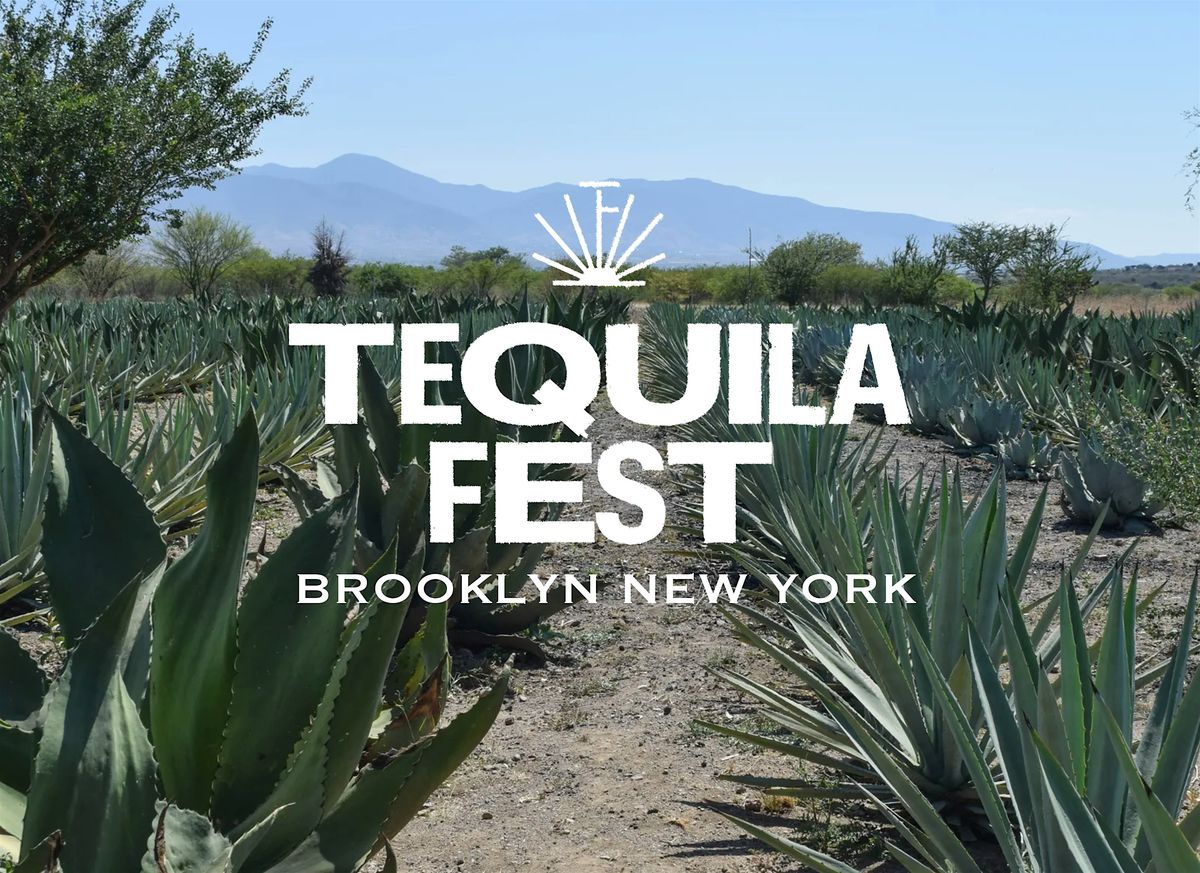 Brooklyn Tequila Fest