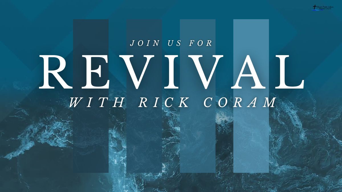 Revival with Rick Coram