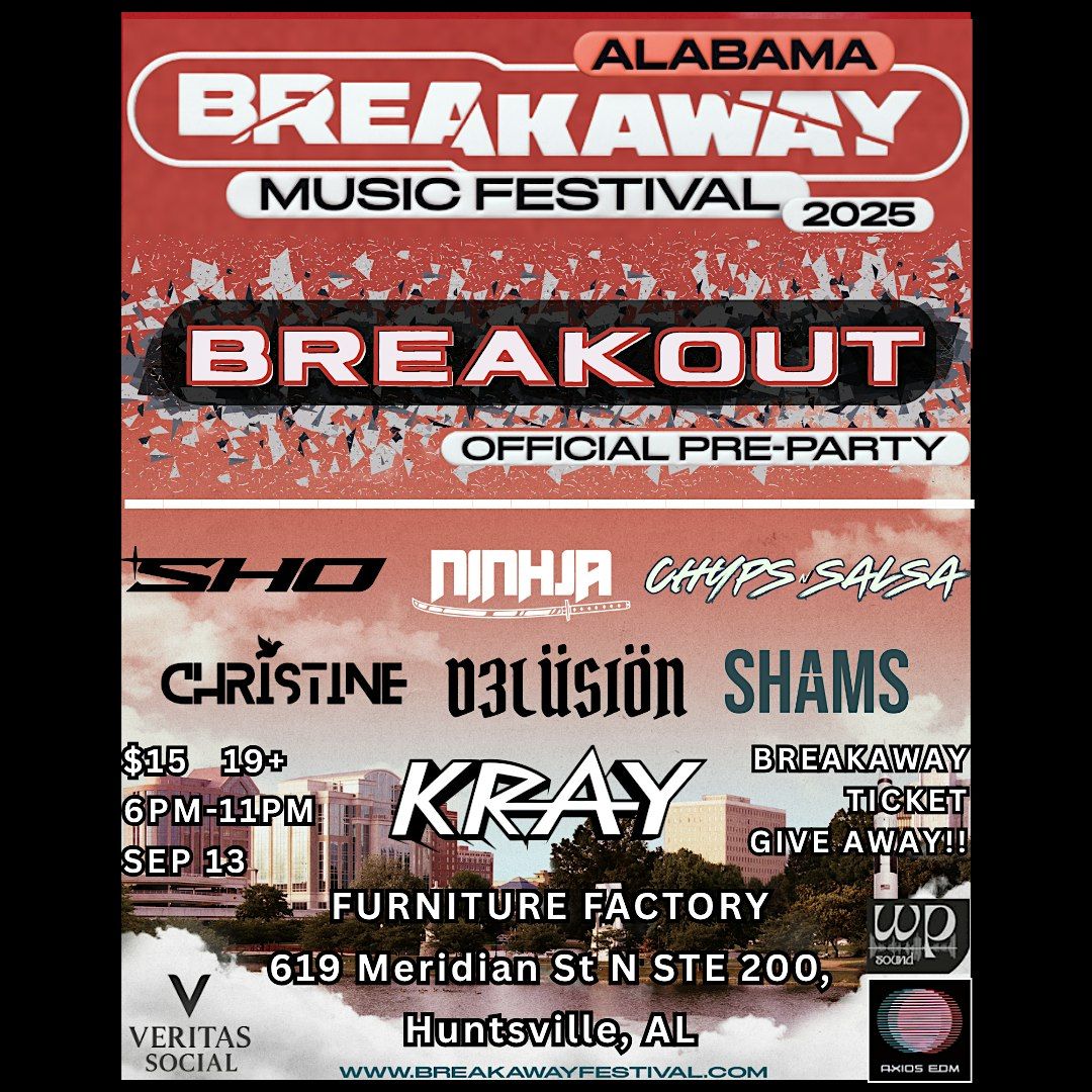 AXIOS EDM and VERITAS SOCIAL PRESENTS: BREAKOUT
