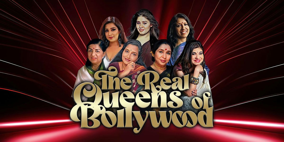 The Real Queens Of Bollywood \u2013 Wolverhampton