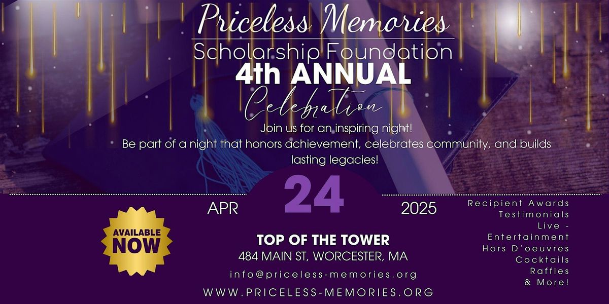 Priceless Memories Scholarship Foundation's 4th Annual Celebration