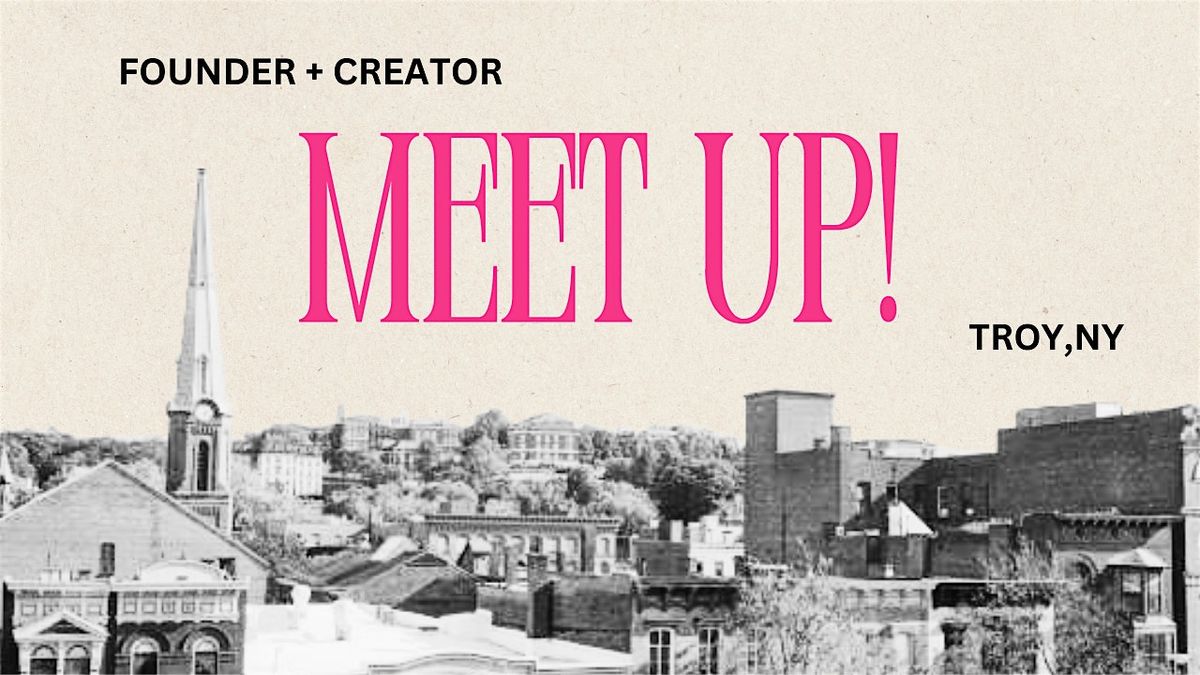 Captial Region Founder + Creator Meet-Up