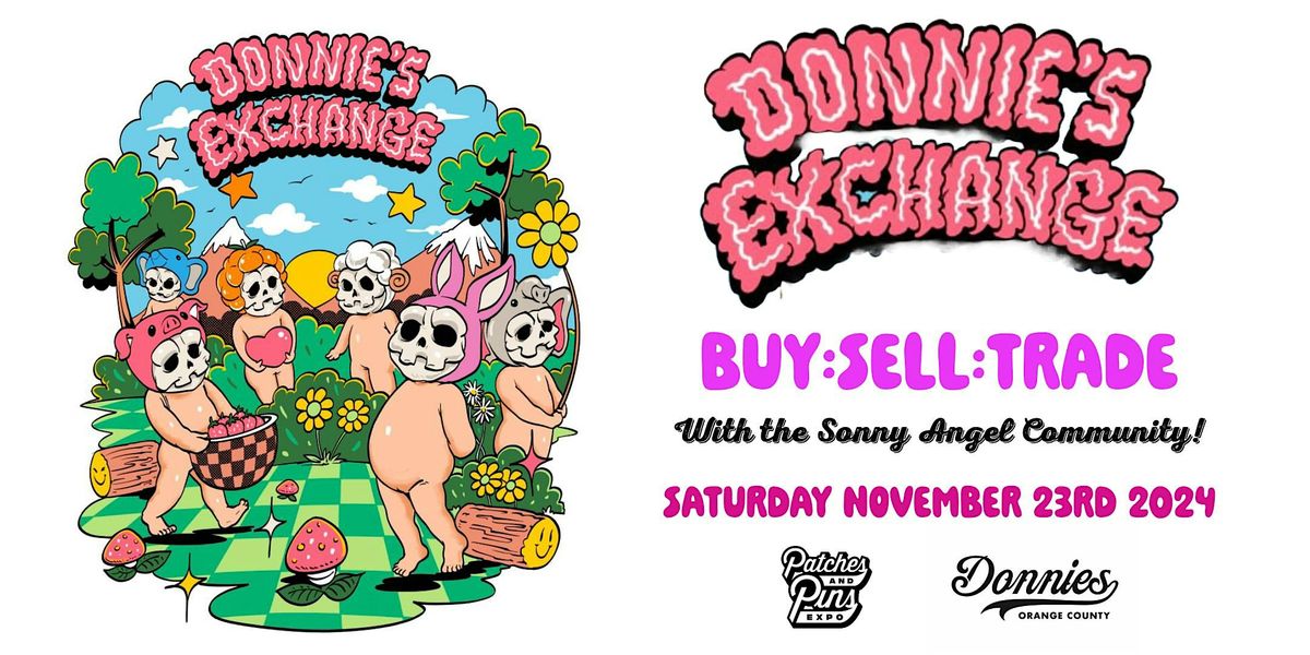 DONNIES Exchange Orange County : An Angel Figure Trading Event