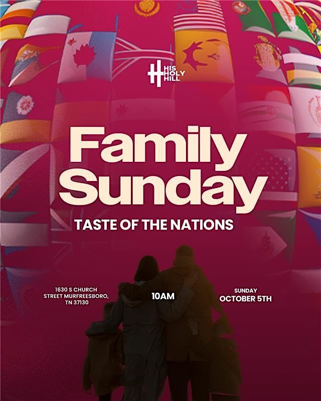 Family Sunday: Taste of the Nations