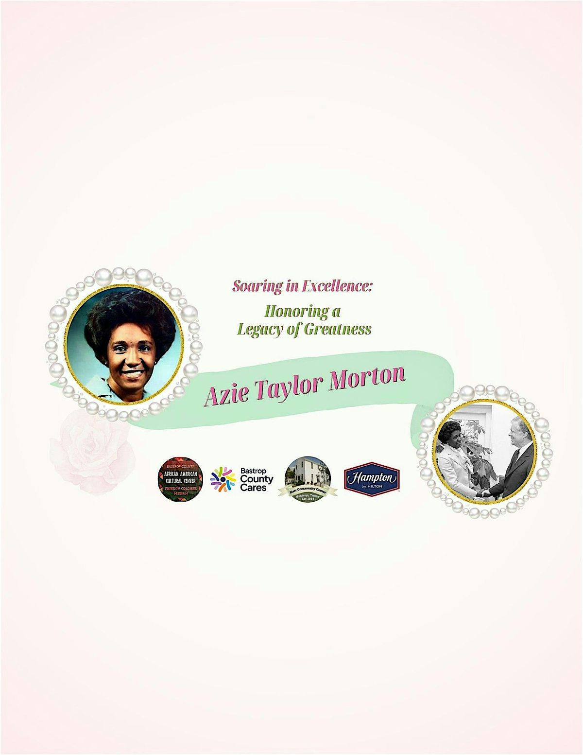 Celebrating her Life and Legacy: Azie Taylor Morton