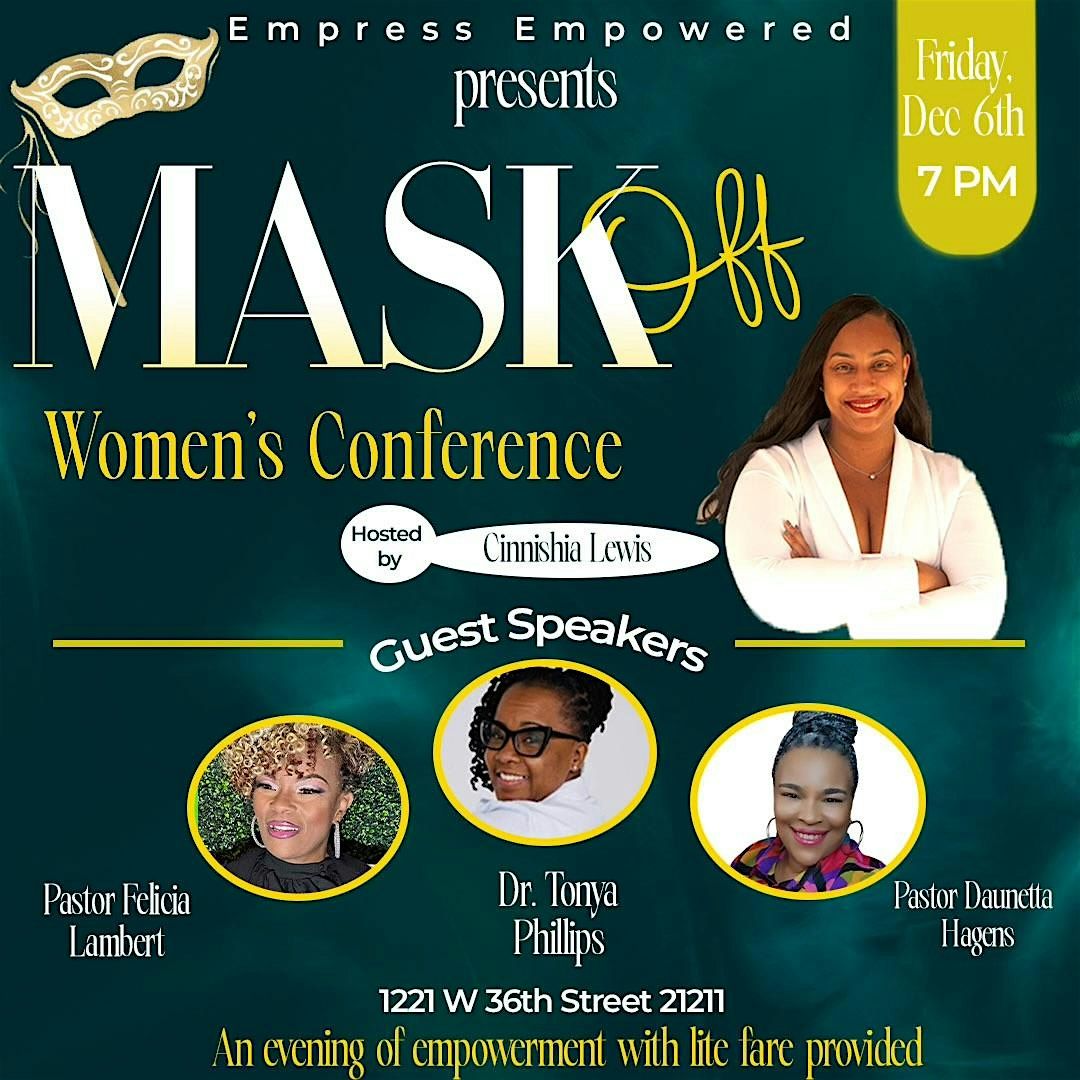 Empress Empowered Mask Off Women\u2019s Conference