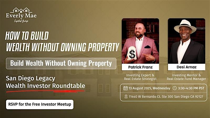 San Diego Legacy Wealth Investor Roundtable