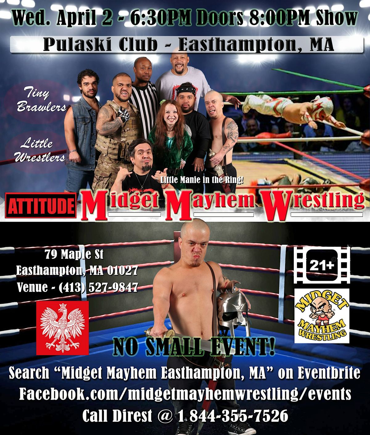 Midget Mayhem Wrestling with Attitude Goes Wild! Easthampton MA 21+